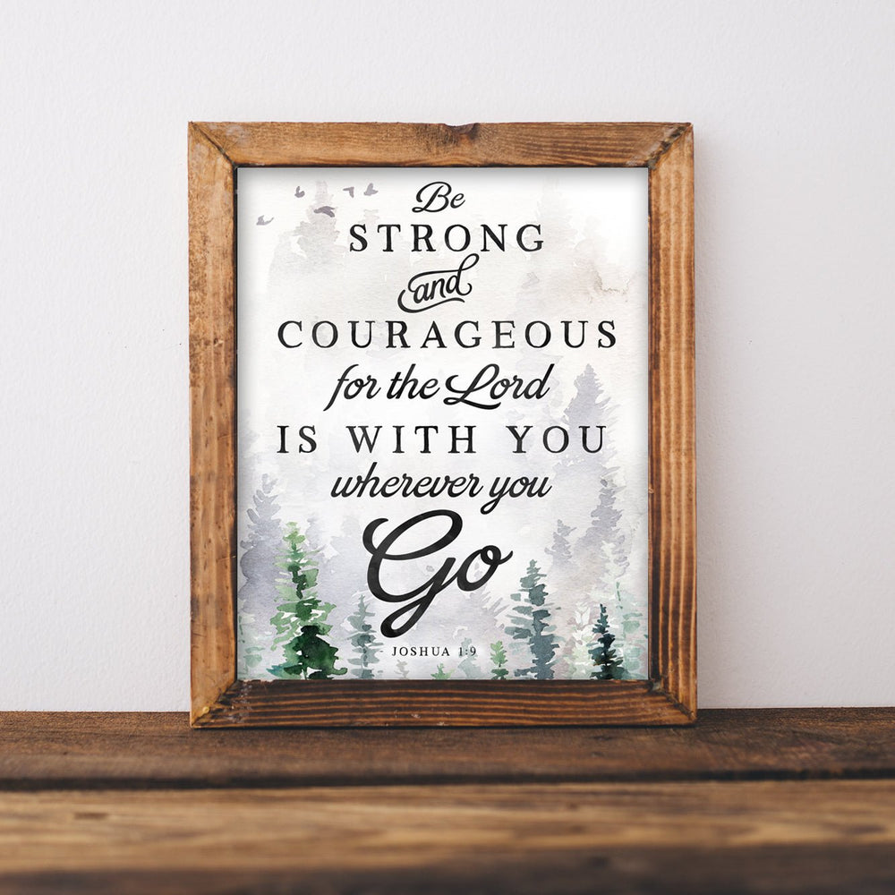 Wildwood Collection - Joshua 1:9 Be Strong & Courageous - Instant Download