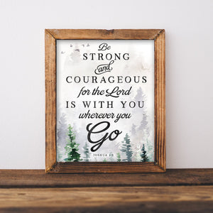 Wildwood Collection - Joshua 1:9 Be Strong & Courageous - Instant Download